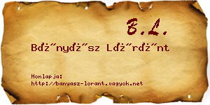 Bányász Lóránt névjegykártya